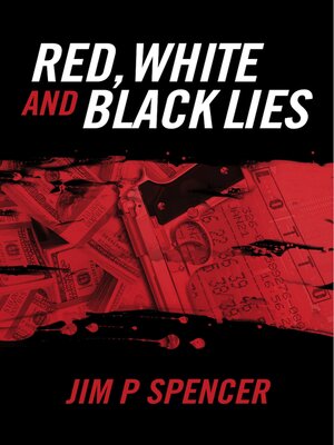 cover image of Red, White and Black Lies